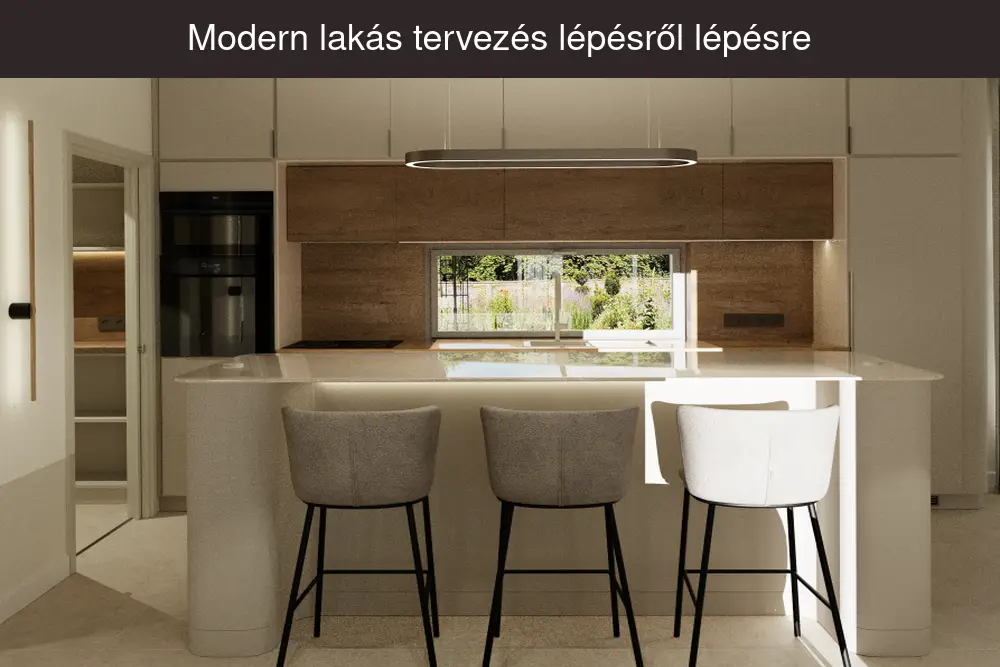 Modern lakás tervezés lépésről lépésre